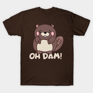 Oh Dam - Cute Beaver T-Shirt